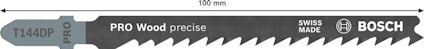 Sticksågblad med text: "Bosch", "SWISS MADE", "PRO Wood precise", "T144DP", längdmarkerad 100 mm.