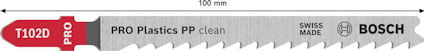Tigersågblad med märkning: T102D, PRO Plastics PP clean, 100 mm, Bosch, Swiss made.